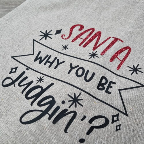 Santa Why You Be Judgin? Tygkasse - återvunnen bomull